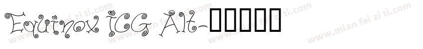 Equinox ICG Alt字体转换